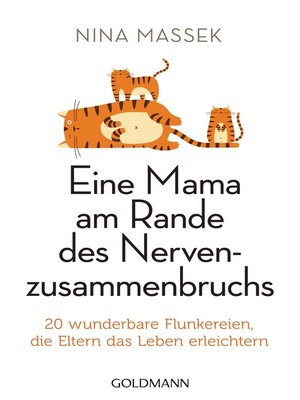 cover image of Eine Mama am Rande des Nervenzusammenbruchs